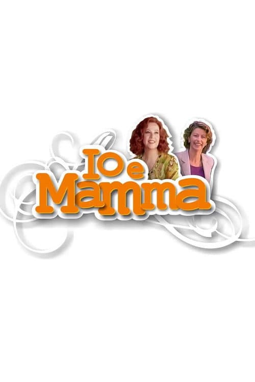Io e mamma poster