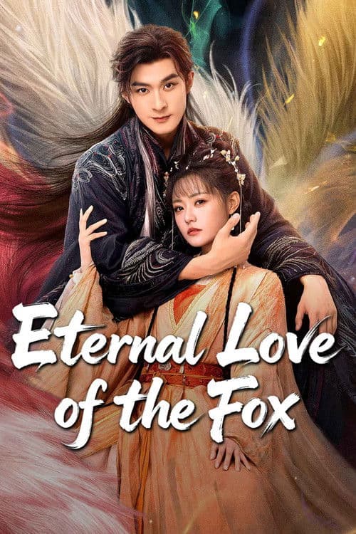 Eternal Love of the Fox poster