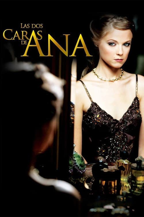 Las Dos Caras de Ana poster
