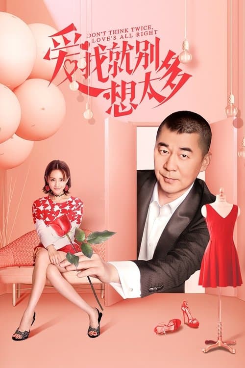 Don't Think Twice, Love's All Right poster