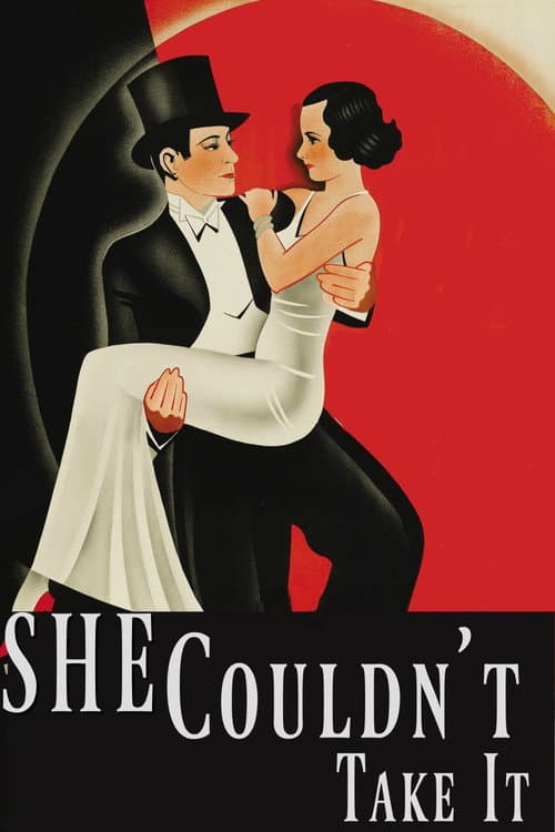 She Couldn't Take It poster