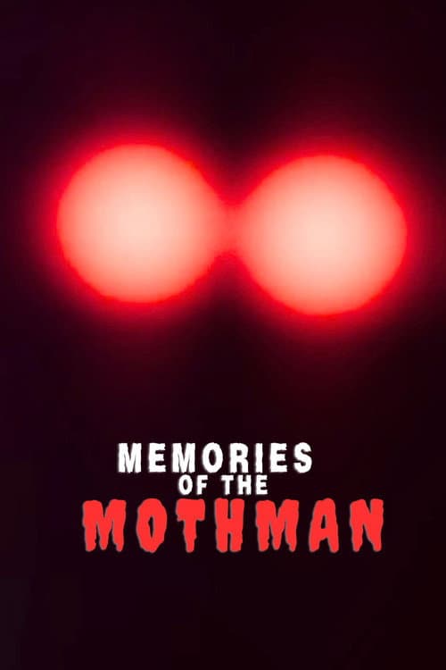 Memories of the Mothman poster