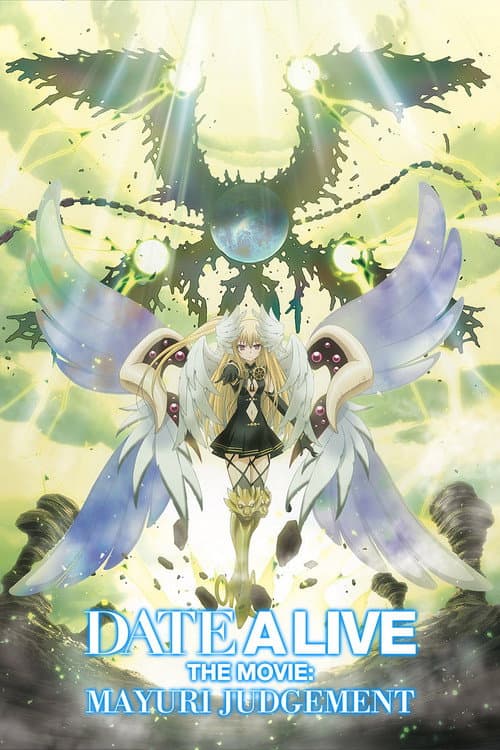 Date A Live: Mayuri Judgement poster