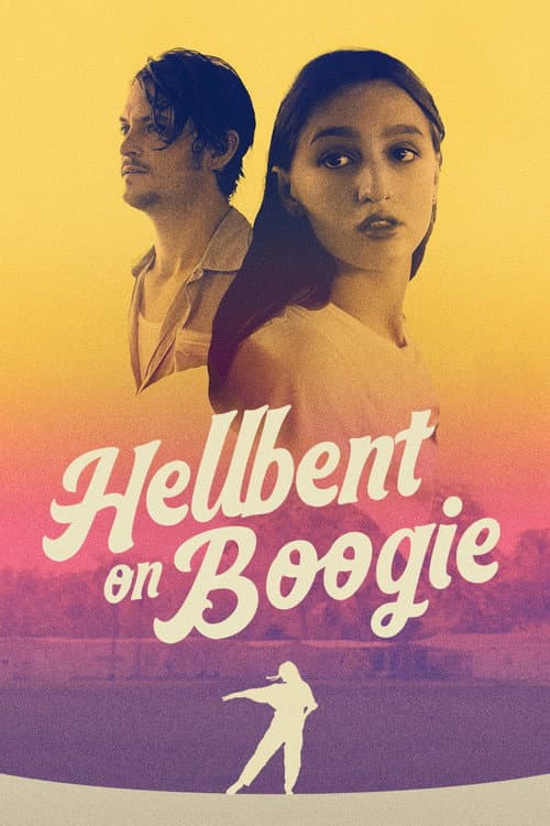 Hellbent on Boogie poster