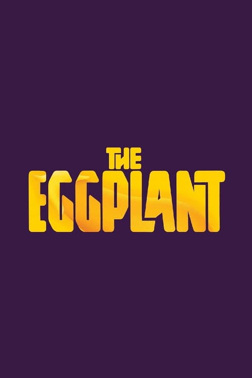 The Eggplant poster