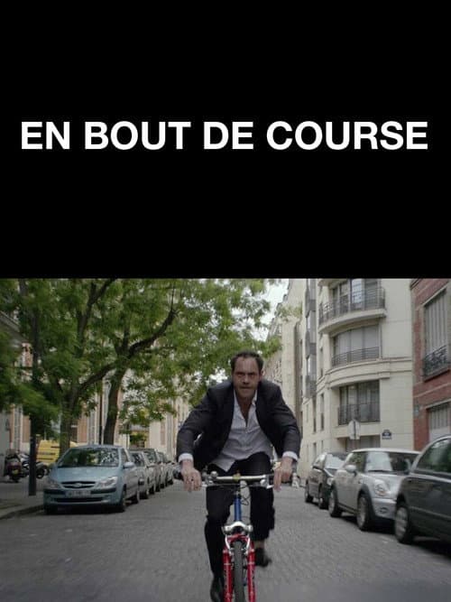 En bout de course poster