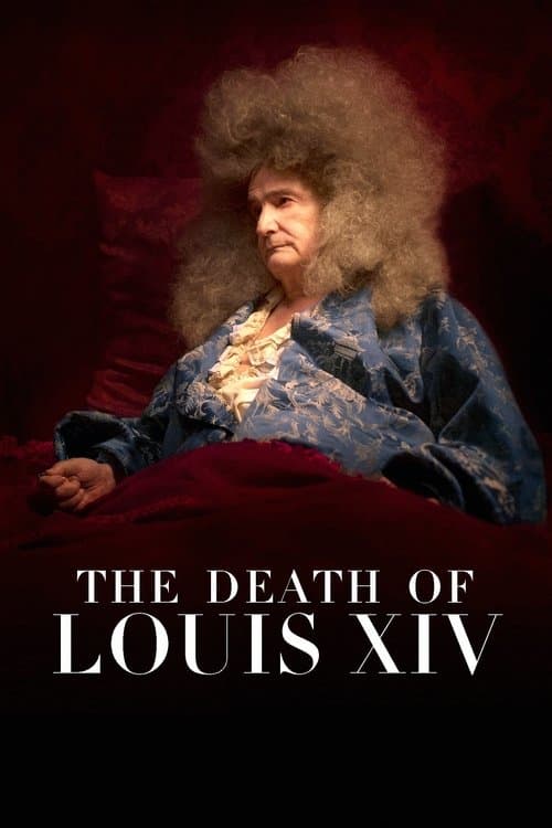The Death of Louis XIV poster