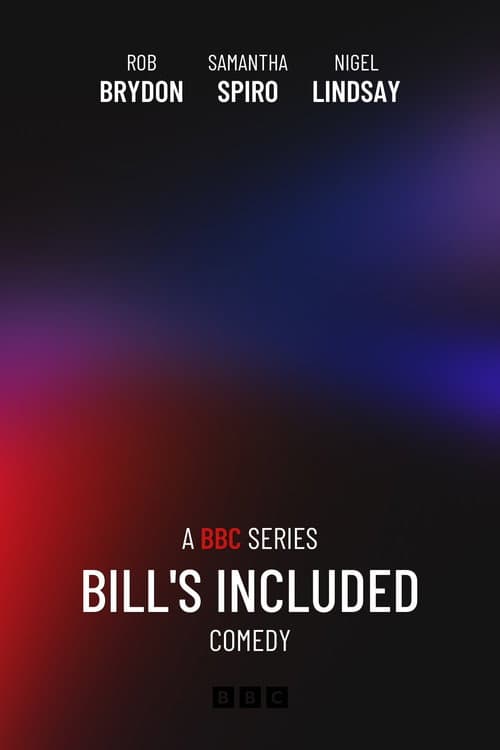 Bill's Included poster