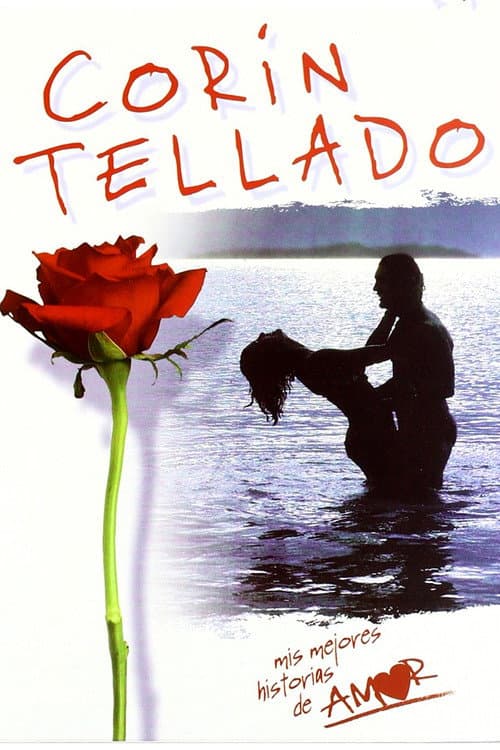Corín Tellado: Mis mejores historias de amor poster