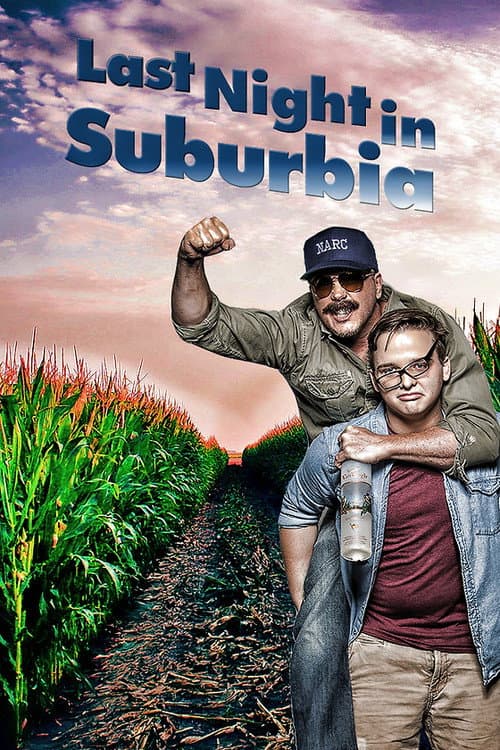 Last Night in Suburbia poster