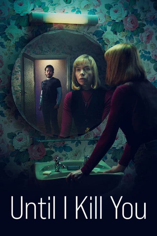 Until I Kill You poster