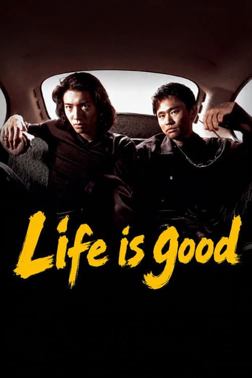 Life is Good poster