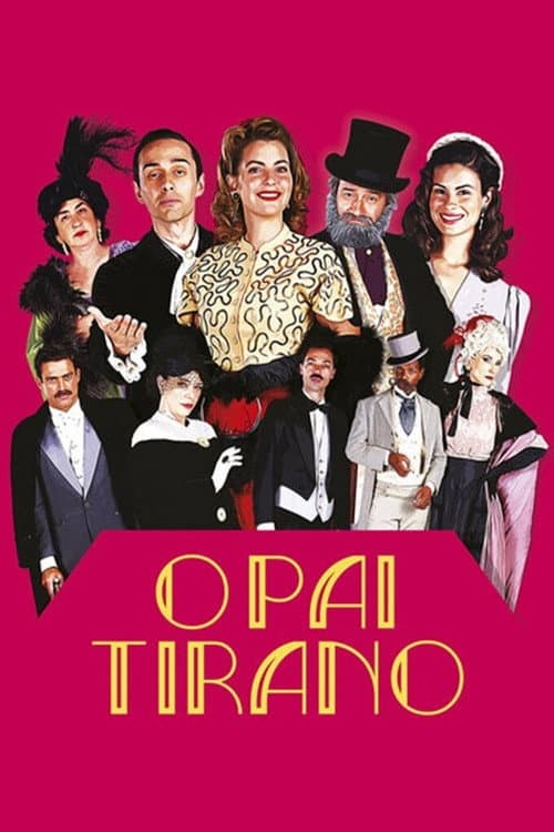 The Tyrant Father poster