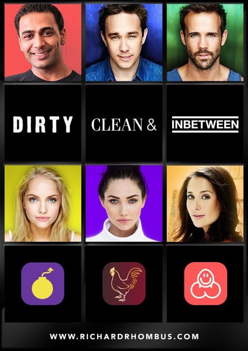 Dirty, Clean, & Inbetween poster