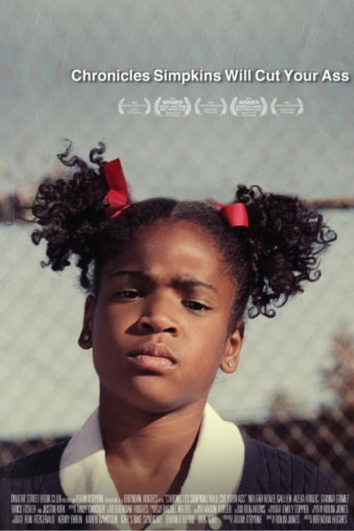 Chronicles Simpkins Will Cut Your Ass poster