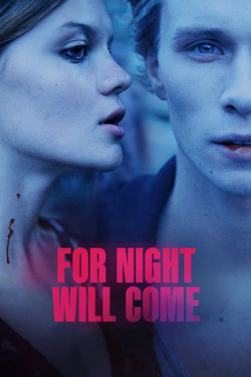 For Night Will Come poster