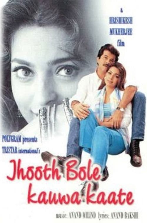 Jhooth Bole Kauwa Kaate poster
