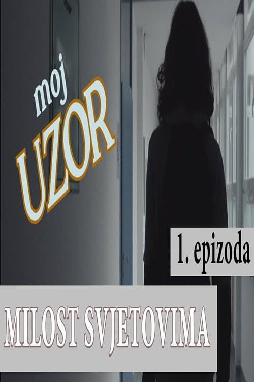 Moj uzor poster