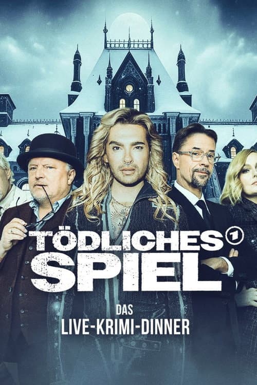 Tödliches Spiel - Das Krimi-Dinner poster