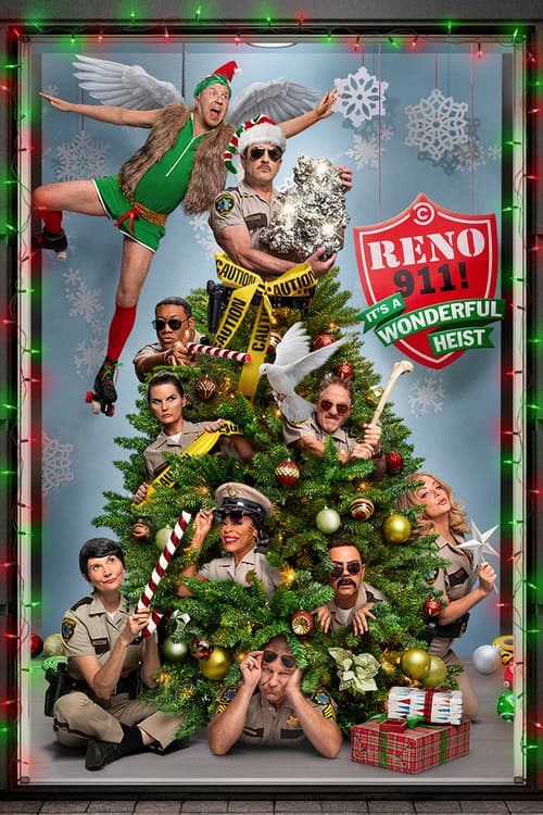 Reno 911!: It's a Wonderful Heist poster