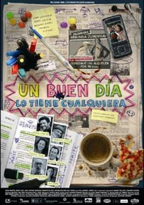 Un buen día lo tiene cualquiera poster