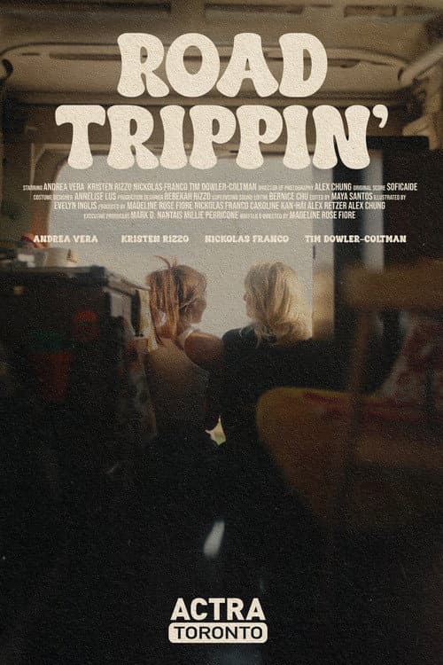 Road Trippin' poster