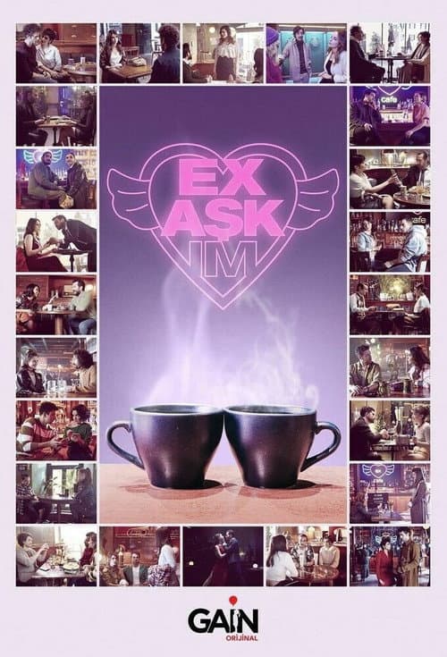 Ex Aşkım poster