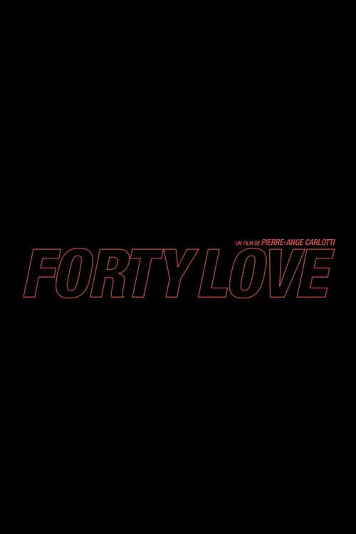 Forty Love poster