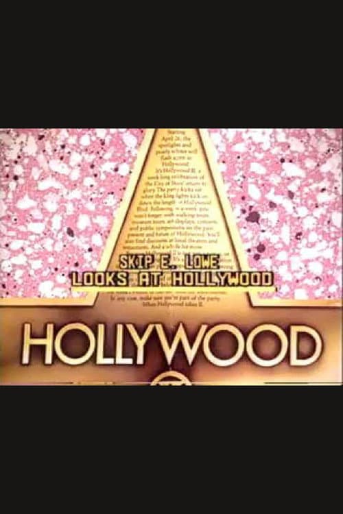 Skip E. Lowe Looks at Hollywood poster