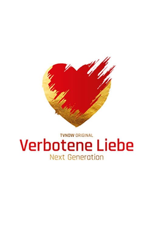 Forbidden Love - Next Generation poster