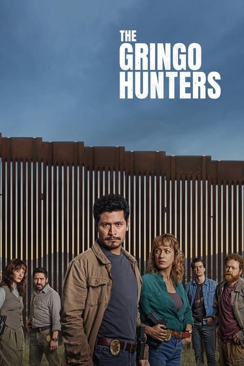 The Gringo Hunters poster