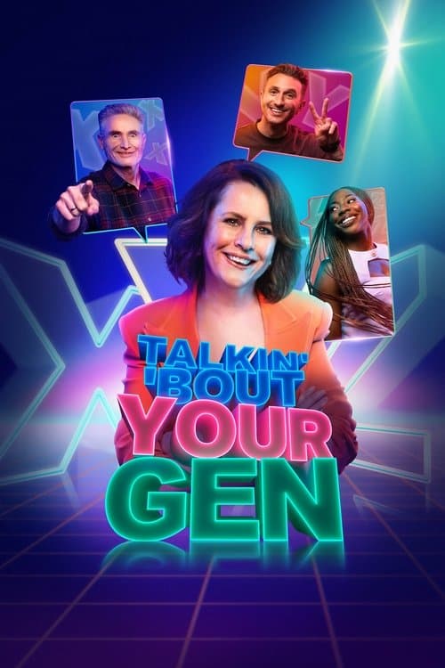 Talkin' 'Bout Your Generation poster