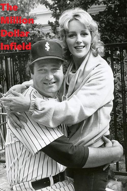 The Million Dollar Infield poster