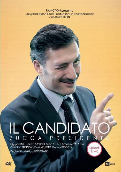 Il candidato - Zucca presidente poster