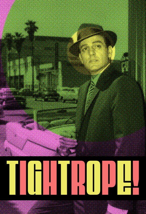Tightrope poster