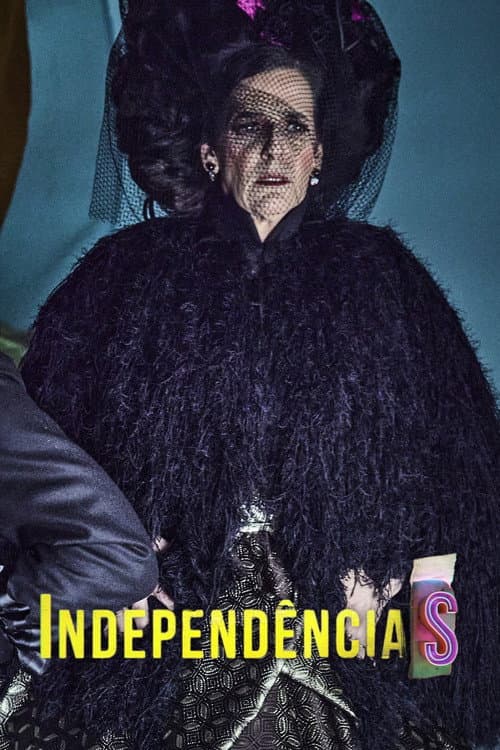 IndependênciaS poster