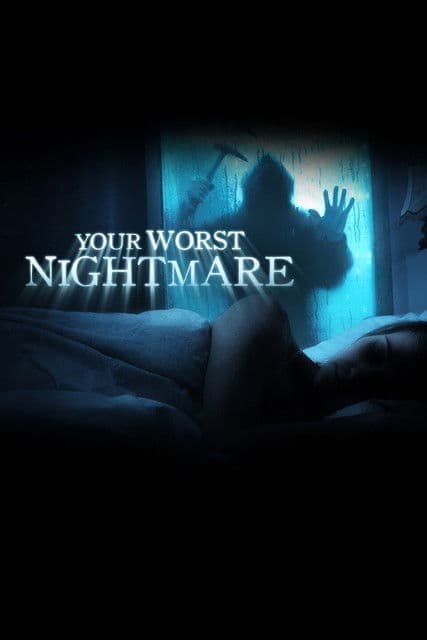 Your Worst Nightmare poster