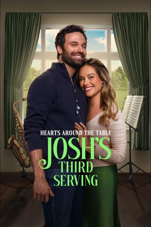 Hearts Around the Table: Josh's Third Serving poster
