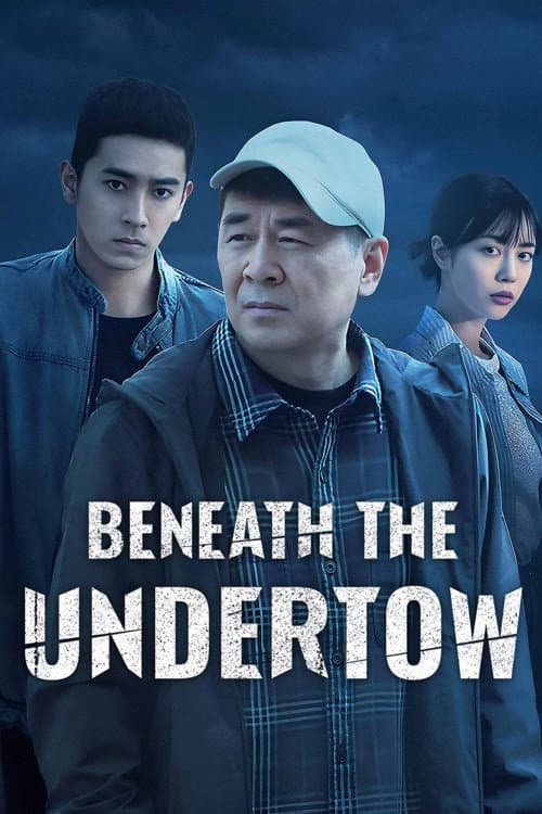 Beneath the Undertow poster