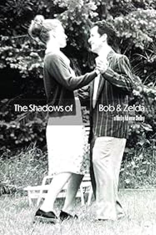 The Shadows of Bob and Zelda poster