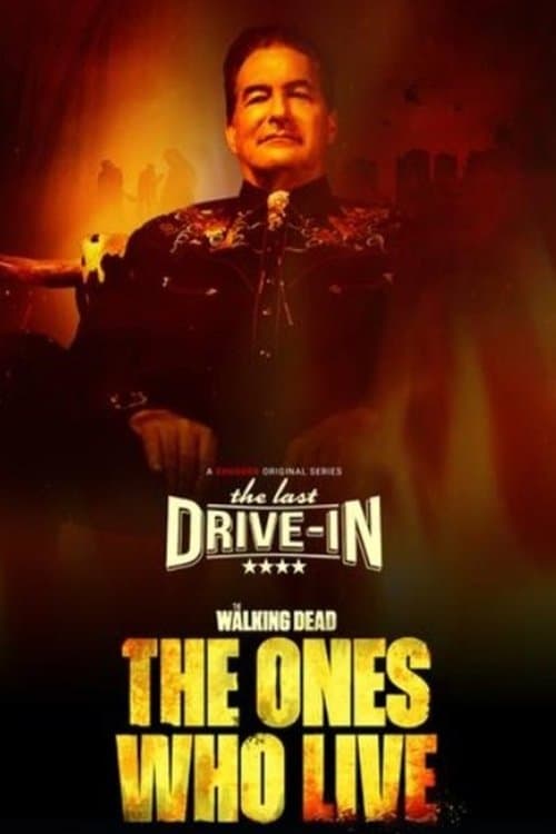 The Last Drive-in: The Walking Dead - The Ones Who Live poster