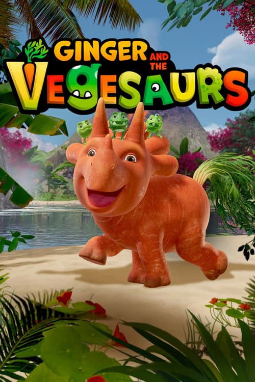 Ginger and the Vegesaurs poster
