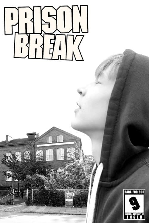 Prison Break - Kastanjeskolan Kortfilm poster
