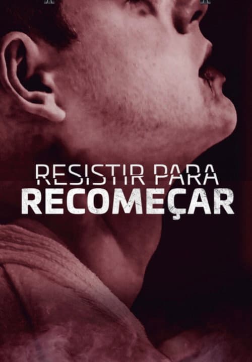 Resistir para Recomeçar poster