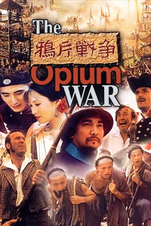The Opium War poster