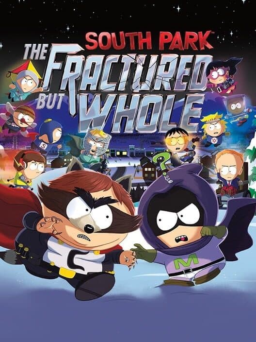 South Park: The Fractured But Whole poster