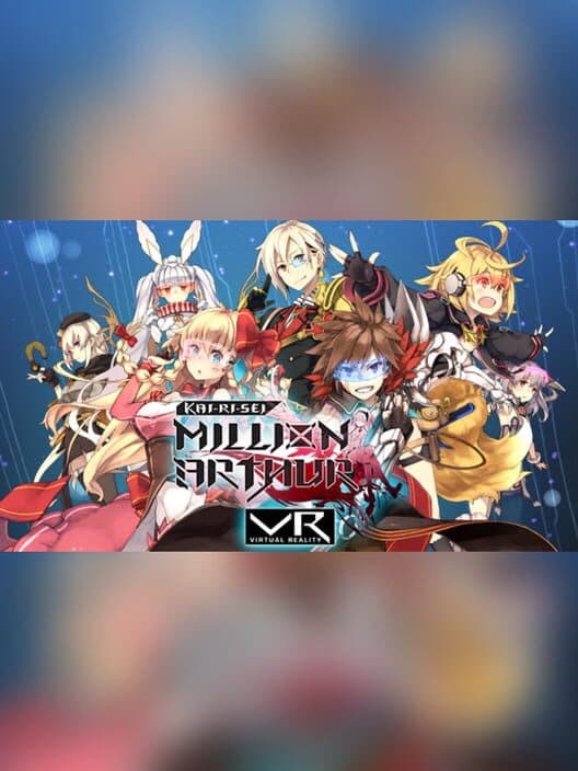 Kai-ri-Sei Million Arthur VR poster