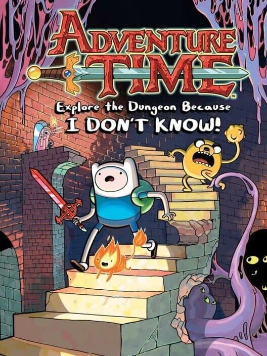 Adventure Time: Explore the Dungeon Because I Don't Know! poster
