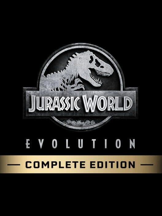 Jurassic World Evolution: Complete Edition poster