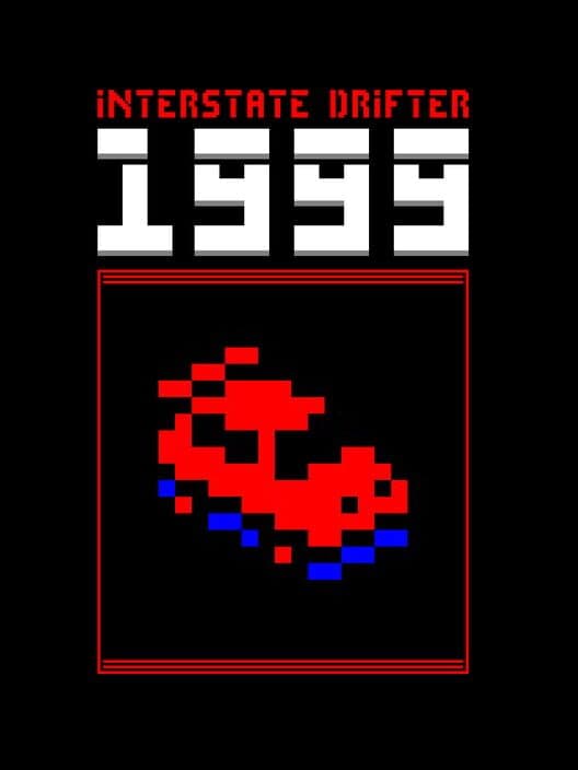 Interstate Drifter 1999 poster